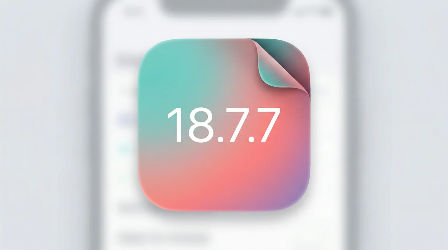 iOS 18.7.7 DarkSword-Sicherheitsupdate – Apple schützt alle iPhones mit Notfall-Patch ab April 2026